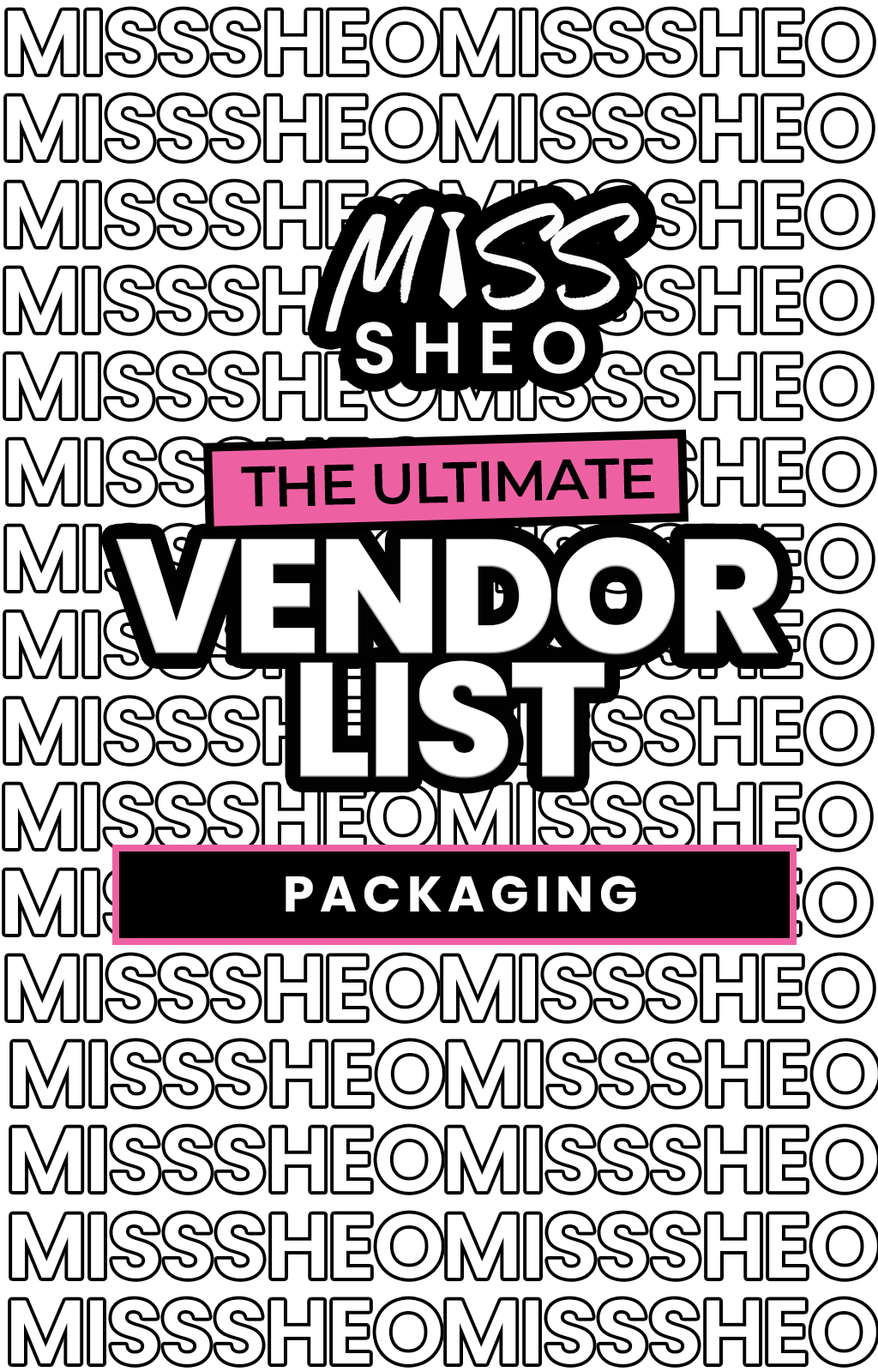 Miss Sheo Packaging Vendor List